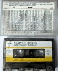 ARMY OF LOVERS - MASSIVE LUXURY OVERDOSE (1991) YONCA CASSETTE MADE IN TURKEY ''USED''