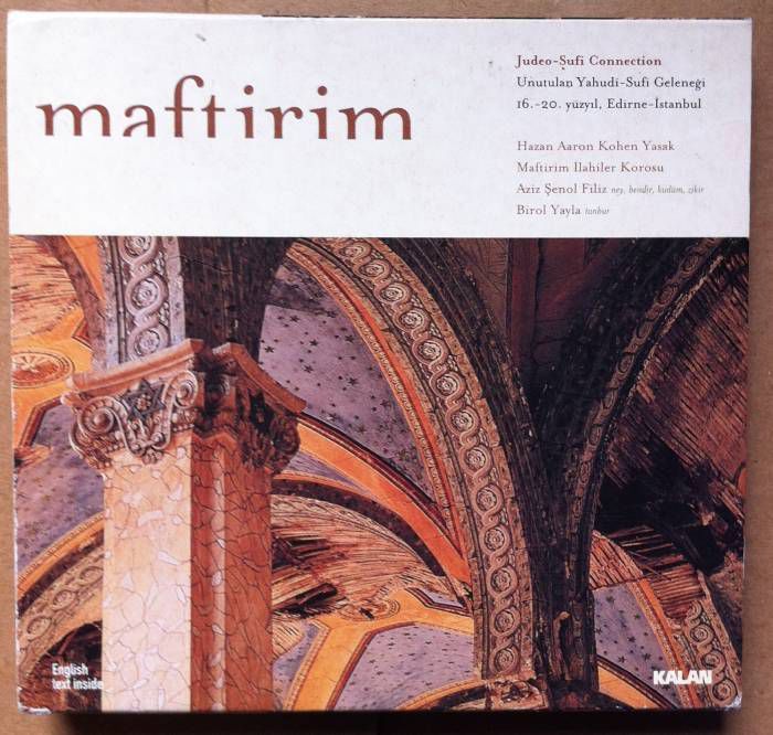MAFTİRİM - JUDEO-SUFI CONNECTION / UNUTULAN YAHUDİ SUFİ GELENEĞİ (2001) - CD KALAN MÜZİK 2.EL