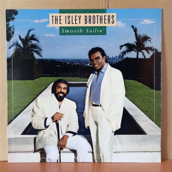 THE ISLEY BROTHERS – SMOOTH SAILIN' (1987) - LP 2.EL PLAK