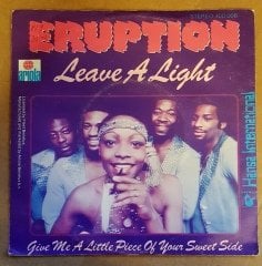 ERUPTION - LEAVE A LIGHT / GIVE ME A LITTLE PEACE... (1978) - 7'' 45 DEVİR SINGLE PLAK