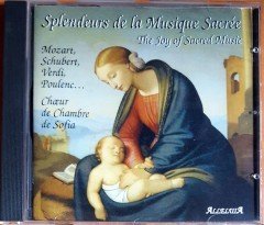 SPLENDEURS DE LA MUSIQUE SACREE / THE JOY OF SACRED MUSIC / MOZART, SCHUBERT, VERDI, POULENC (1996) CD 2.EL