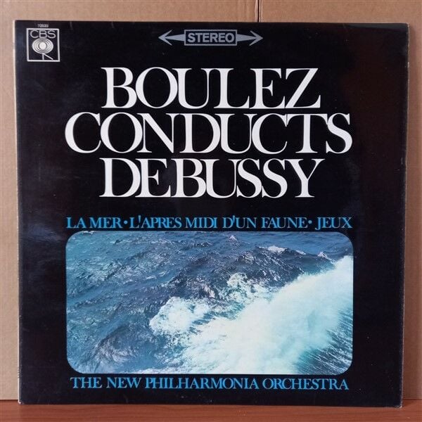 BOULEZ CONDUCTS DEBUSSY, THE NEW PHILHARMONIA ORCHESTRA* – LA MER • L'APRES MIDI D'UN FAUNE • JEUX (1967) - LP 2. EL PLAK