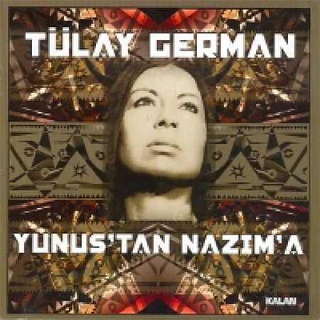 TÜLAY GERMAN - YUNUS'TAN NAZIM'A - CD SIFIR