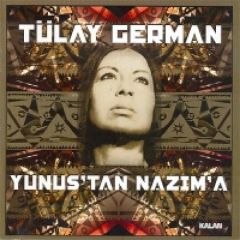 TÜLAY GERMAN - YUNUS'TAN NAZIM'A - CD SIFIR