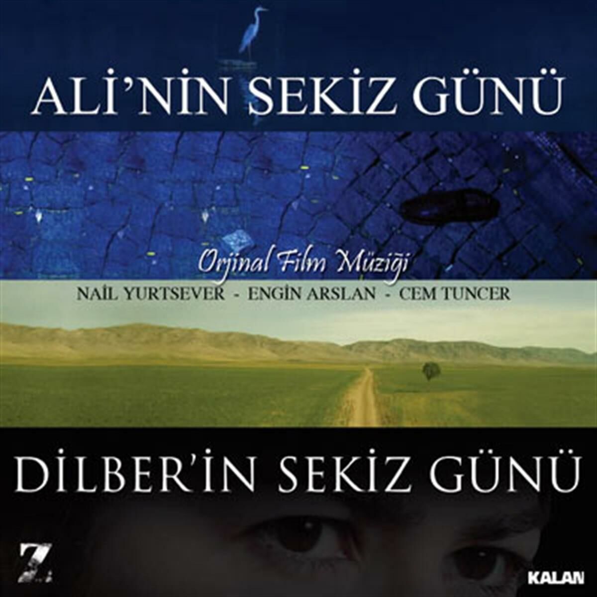 ALİ'NİN & DİLBER'İN SEKİZ GÜNÜ - ORİJİNAL FİLM MÜZİKLERİ / SOUNDTRACK - CEM TUNCER, NAİL YURTSEVER, ENGİN ARSLAN (2009) - CD AMBALAJINDA SIFIR