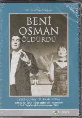 BENİ OSMAN ÖLDÜRDÜ - İZZET GÜNAY - TÜRKAN ŞORAY - YEŞİLÇAM DVD AMBALAJINDA SIFIR