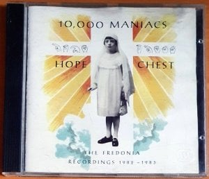 10,000 MANIACS - HOPE CHEST / THE FREDONIA RECORDINGS 1982-1983 (1990) - CD 2.EL