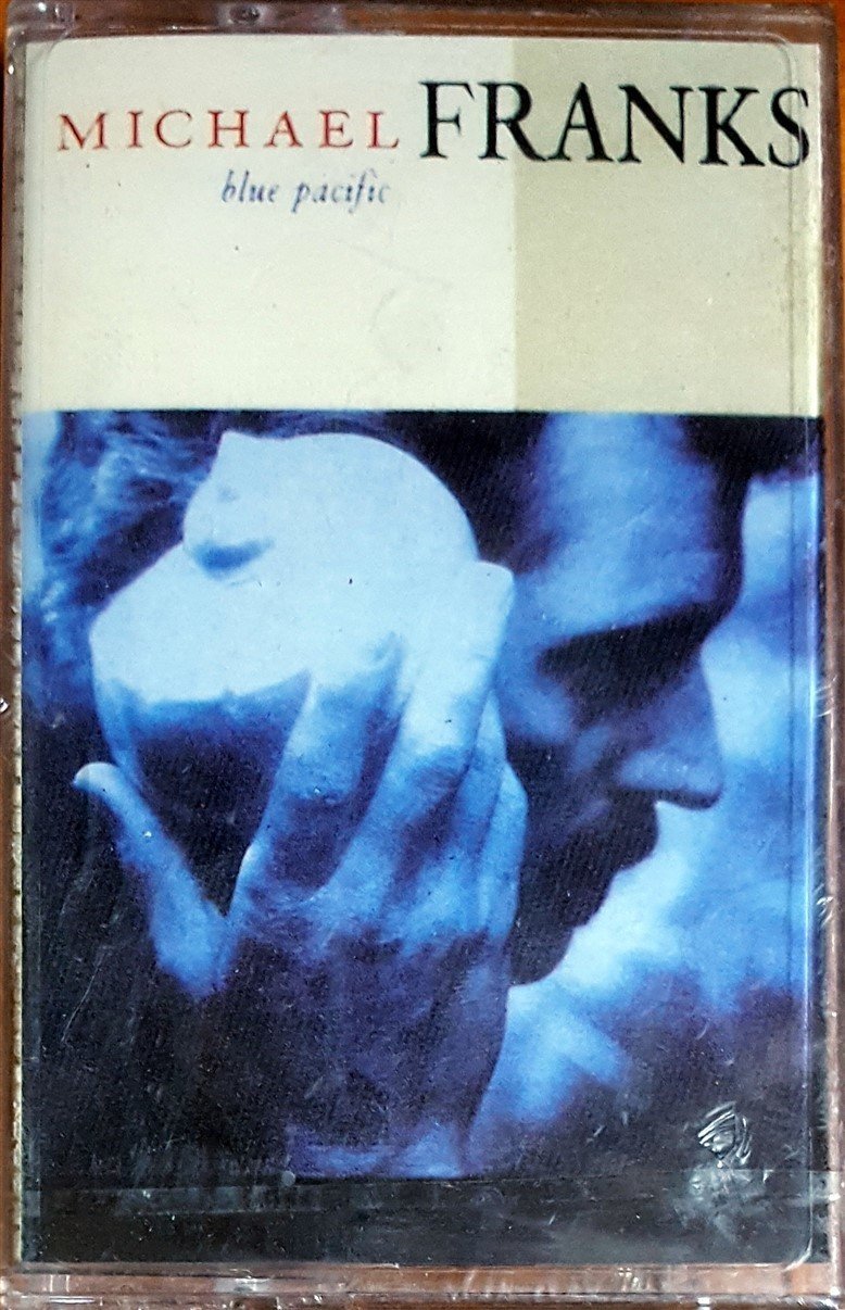 MICHAEL FRANKS - BLUE PACIFIC (1990) MMY KASET SIFIR
