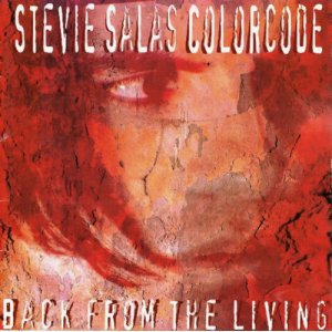 STEVIE SALAS COLORCODE - BACK FROM THE LIVING (1994) - CD 2.EL