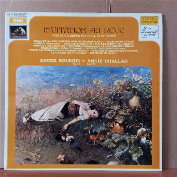 INVITATION AU REVE - PIECES CELEBRES POUR FLUTE ET HARPE / ROGER BOURDIN, ANNIE CHALLAN - LP 2. EL PLAK