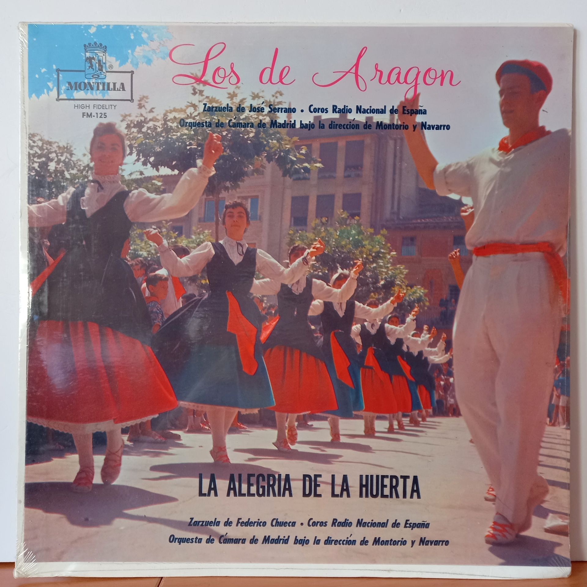 JOSE SERRANO, JUAN JOSE LORENTE / FEDERICO CHUECA, ENRIQUE GARCIA ALVAREZ, ANTONIO PASO – LOS DE ARAGON / LA ALEGRIA DE LA HUERTA - LP DÖNEM BASKI SIFIR PLAK