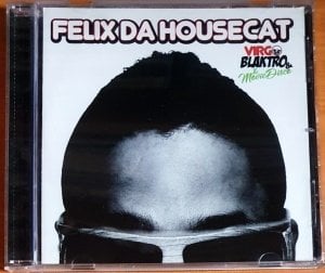 FELIX DA HOUSECAT - VIRGO, BLAKTRO & THE MOVIE DISCO (2007) - CD 2.EL