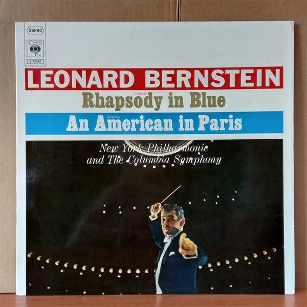 GERSHWIN: RHAPSODY IN BLUE / AN AMERICAN IN PARIS / LEONARD BERNSTEIN ...