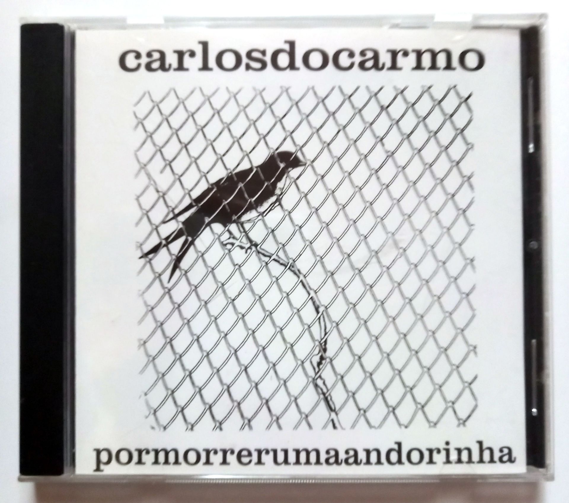 CARLOS DO CARMO – POR MORRER UMA ANDORINHA (2013) - CD 2.EL