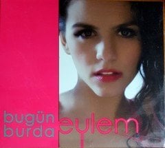 EYLEM - BUGÜN BURADA (2011) - CD SIFIR