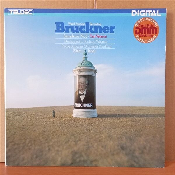 BRUCKNER: SYMPHONY NO. 3 FIRST VERSION / RADIO-SINFONIE-ORCHESTER FRANKFURT · ELIAHU INBAL (1983) - LP 2. EL PLAK