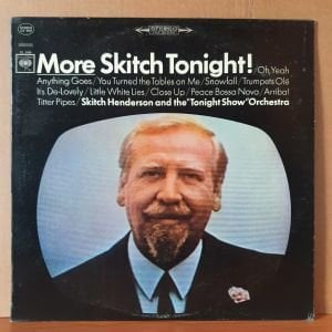 SKITCH HENDERSON AND THE ''TONIGHT SHOW'' ORCHESTRA - MORE SKITCH TONIGHT (1966) - LP 2.EL PLAK