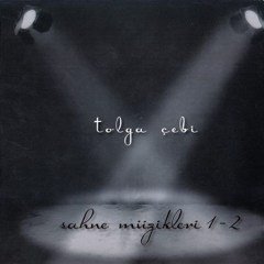 TOLGA ÇEBİ SAHNE MÜZİKLERİ VOL 1-2 (2012) - 2CD SIFIR