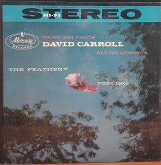 DAVID CARROLL - THE FEATHERY FEELING - PLAK 2.EL