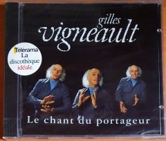 GILLES VIGNEAULT - LE CHANT DU PORTAGEUR (1993) - CD SIFIR