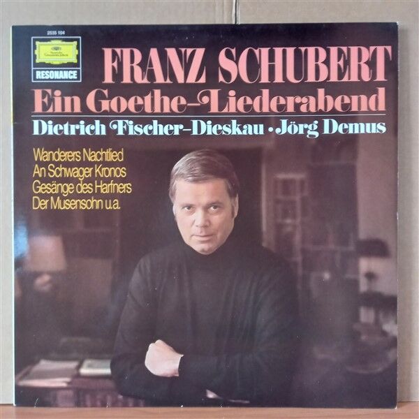 FRANZ SCHUBERT: EIN GOETHE-LIEDERABEND / DIETRICH FISCHER-DIESKAU • JÖRG DEMUS - LP 2. EL PLAK