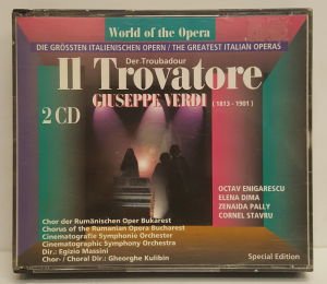 VERDI - IL TROVATORE / OCTAV ENGARESCU,ELENA DIMA,ZENAIDA PALLY (1996) - 2CD 2.EL