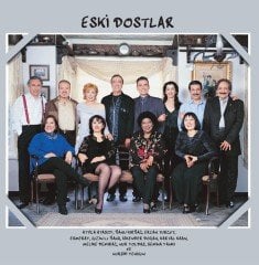 ESKİ DOSTLAR - ÇEŞİTLİ SANATÇILAR - LP ATTİLA ATASOY ESMERAY NUR YOLDAŞ SEMİHA YANKI SIFIR