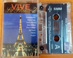 VIVE LA FRANCE 2 [PATRICIA KAAS ENRICO MACIAS DANY BRILLANT] (2000) SONY CASSETTE MADE IN TURKEY ''USED''