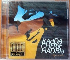 KADDA CHERIF HADRIA - DJEZAIR (2001) NAIVE CD SIFIR