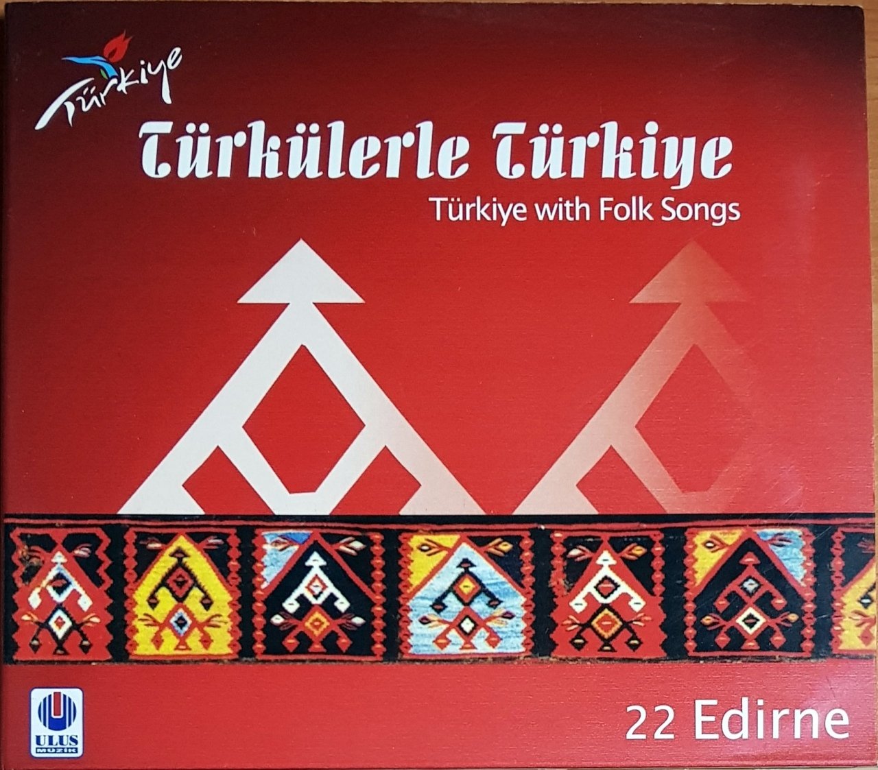 TÜRKÜLERLE TÜRKİYE / 22 EDİRNE (2000) ULUS MÜZİK CD 2.EL