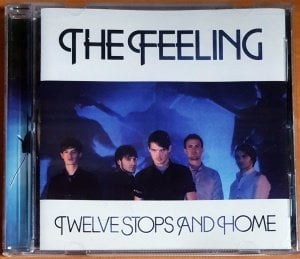 THE FEELING - TWELVE STOPS AND HOME (2007) - CD 2.EL