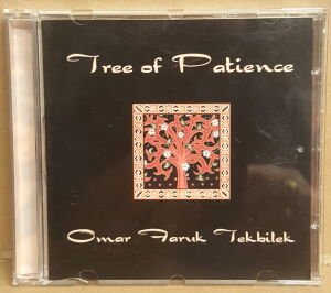 ÖMER FARUK TEKBİLEK - TREE OF PATIENCE (2005) ARTO TUÇBOYACIYAN ARA DINKJIAN DAVID DARLING - CD 2.EL