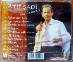 KATİP ŞADİ - ULA ULA NİYAZİ CD SIFIR