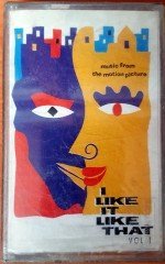 I LIKE IT LIKE THAT VOL 1 - SOUNDTRACK (1994) SONY CASSETTE MADE IN TURKEY ''NEW''