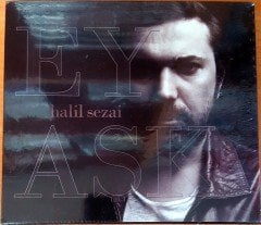 HALİL SEZAİ - EY AŞK - CD SIFIR