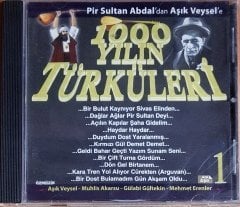 1000 YILIN TÜRKÜLERİ 1 / PİR SULTAN ABDAL'DAN AŞIK VEYSEL'E / ÖZMÜZİK CD 2.EL