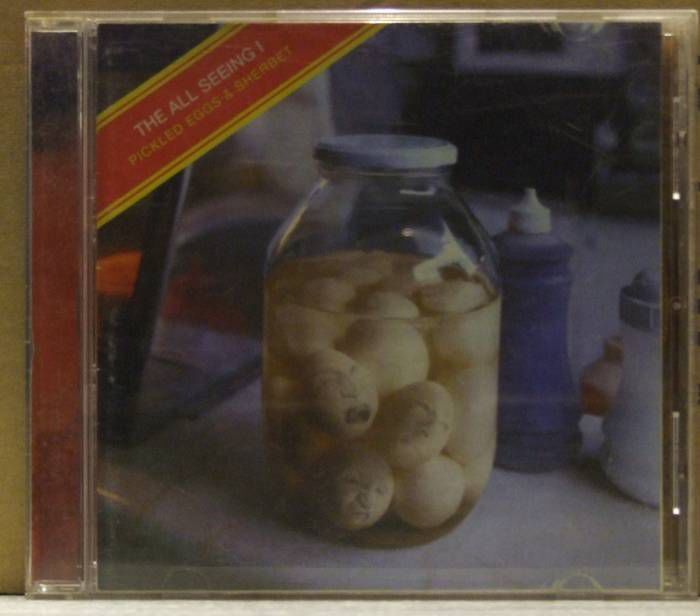 ALL SEEING I PICKLED EGGS & SHERBET CD 2.EL