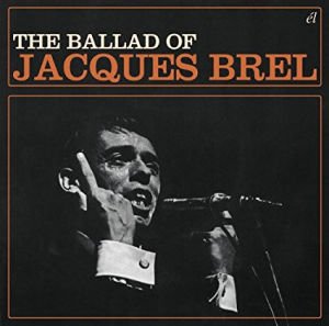 JACQUES BREL – THE BALLAD OF JACQUES BREL (2012) CD SIFIR