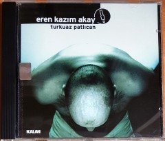 EREN KAZIM AKAY - TURKUAZ PATLICAN (2000) KALAN MÜZİK CD 2.EL