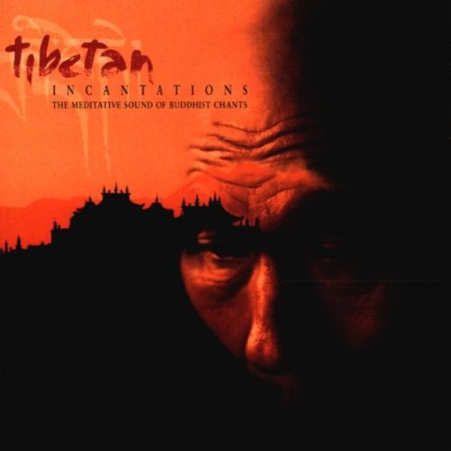 Tibetan Incantations: The Meditative Sound Of Buddhist Chants (1998) - CD 2.EL