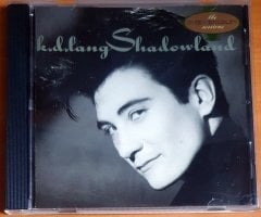 K.D. LANG - SHADOWLAND (1988) - CD 2.EL
