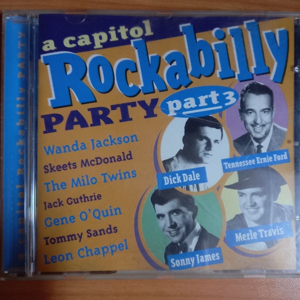 A CAPITOL ROCKABILLY PARTY PART 3 - WANDA JACKSON, SKEETS MCDONALD, THE MILO TWINS, LEON CHAPPEL (1999) - CD 2.EL