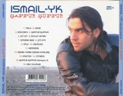 İSMAİL YK - ŞAPPUR ŞUPPUR (2004) - CD 2.EL