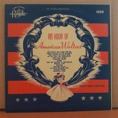 AN HOUR OF AMERICAN WALTZES - ROYALE DANCE ORCHESTRA - LP 2.EL PLAK