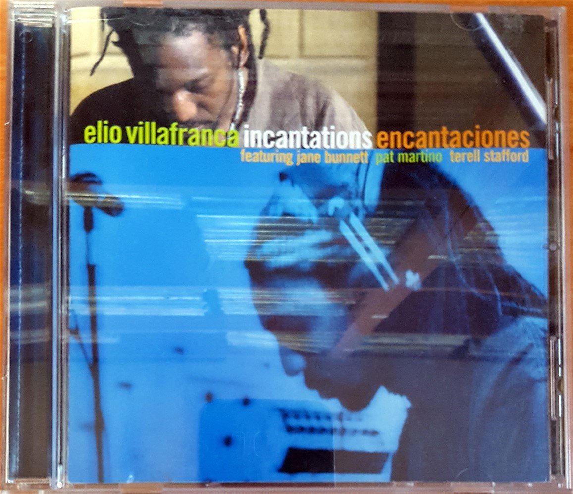ELIO VILLAFRANCA - INCANTATIONS / ENCANTACIONES (2003) PIMIENTA RECORDS CD 2.EL