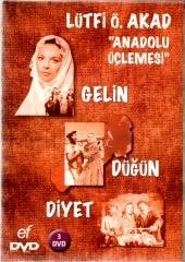 LÜTFİ Ö. AKAD ''ANADOLU ÜÇLEMESİ'' GELİN - DÜĞÜN - DİYET - 3DVD 2.EL