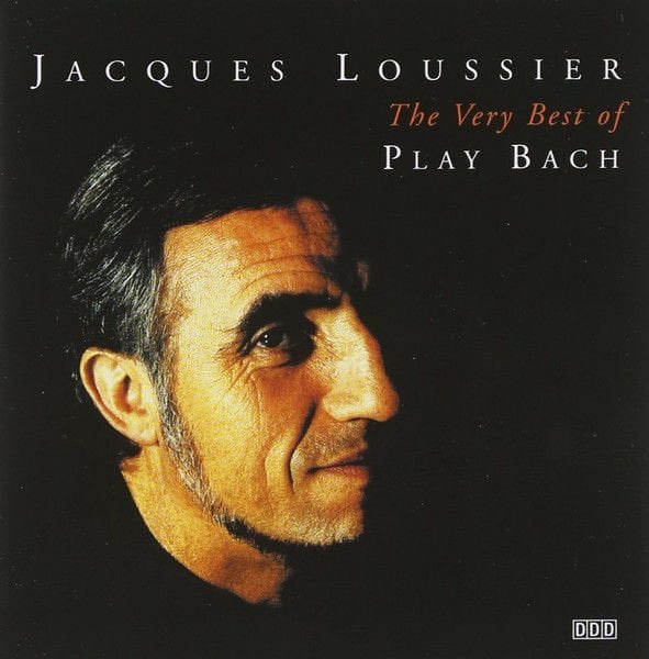 JACQUES LOUSSIER – THE VERY BEST OF PLAY BACH (2000) - CD AMBALAJINDA SIFIR