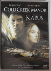 KABUS - COLD CREEK MANOR - DENNIS QUAID - SHARON STONE - DVD 2.EL