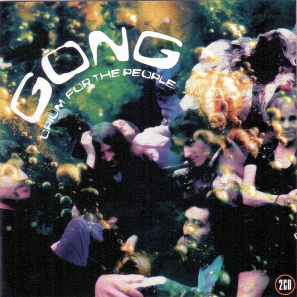 GONG – OPIUM FOR THE PEOPLE (2006) 2xCD SIFIR