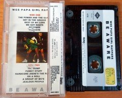 WEE PAPA GIRL RAPPERS - BE AWARE (1990) MMY CASSETTE MADE IN TURKEY ''USED'' PAPER LABEL